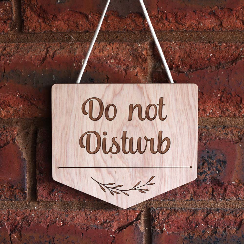 Do Not Disturb - Front Door Hanging Sign